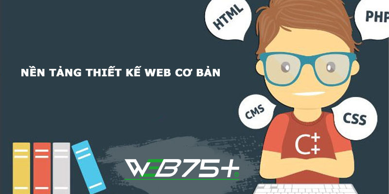 Nền tảng thiết kế web cơ bản