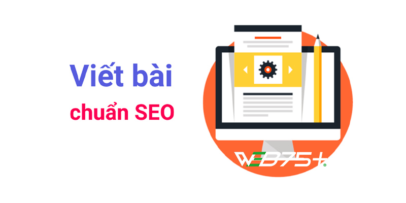 Lợi ích của việc viết bài chuẩn SEO