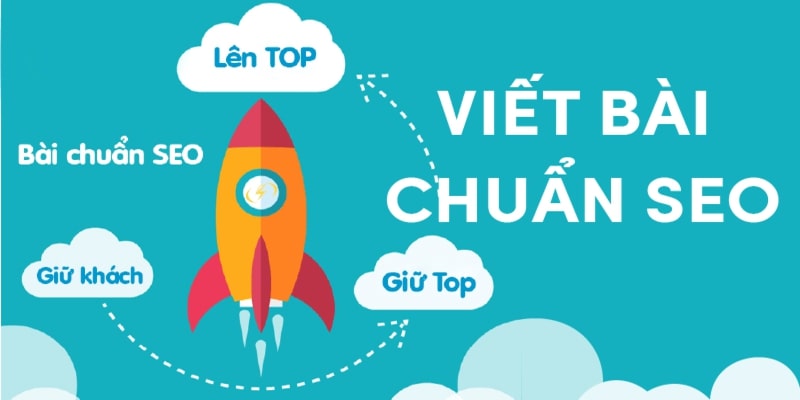 Cách Viết Bài Cho Website Chuẩn SEO Cải Thiện Xếp Hạng Tìm Kiếm